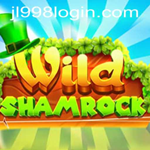 Exploring the Enchanting World of WildShamrock: A New Gaming Adventure with jl998